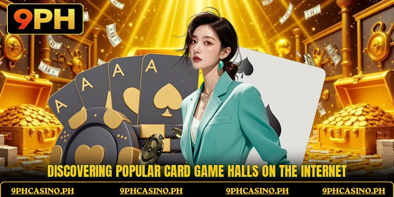 Discovering popular card game halls on the internet