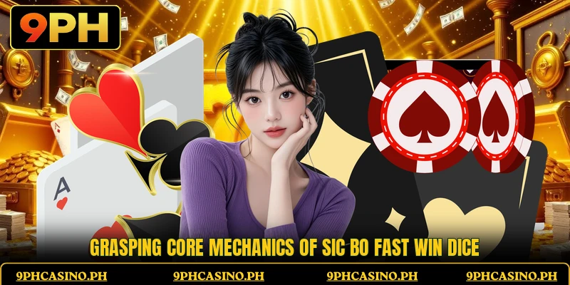 Grasping core mechanics of Sic Bo Fast Win Dice