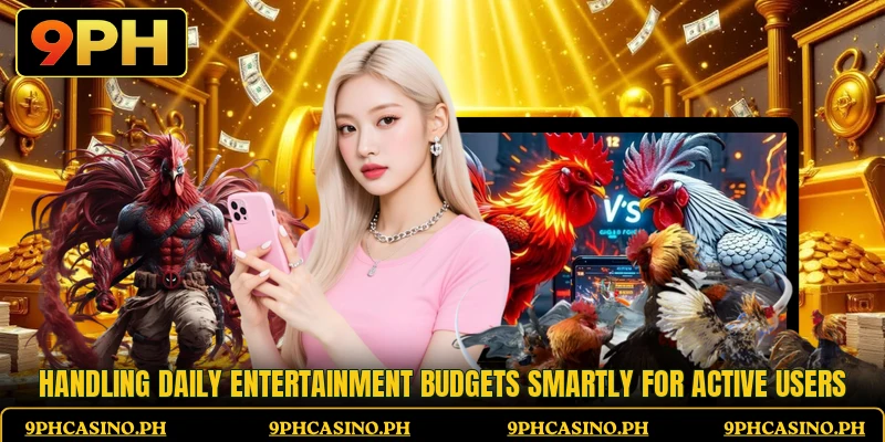 Handling daily entertainment budgets smartly for active users Handling daily entertainment budgets smartly for active users