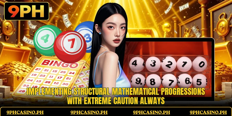 Implementing structural mathematical progressions with extreme caution always