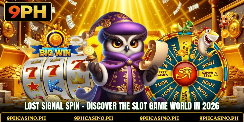Lost Signal Spin - Discover The Slot Game World In 2026