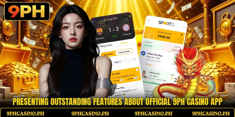 Presenting outstanding features about official 9PH Casino app